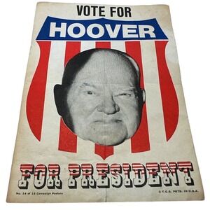 Vote For‎ Hoover For President Campaign Poster Vintage Political Memorabilia